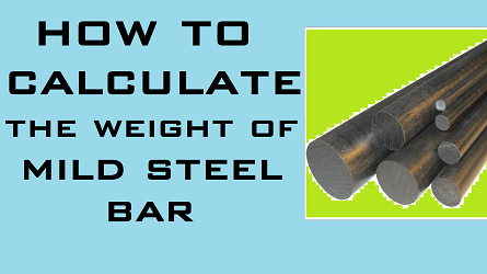 How To Calculate Weight Of Steel Bar