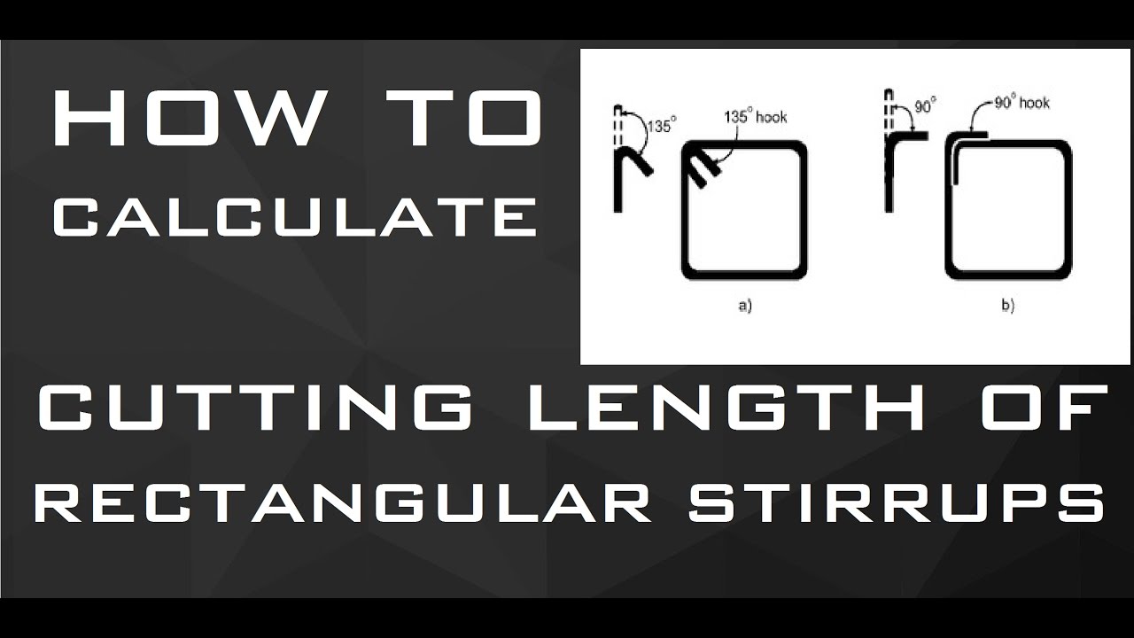 Cutting Length Of RECTANGULAR Stirrups