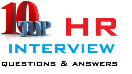 TOP 10 HR Interview Q and A FOR FRESHERS