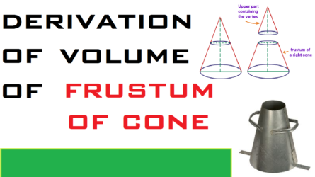 Derivation of Volume Of Frustum For Slump Test