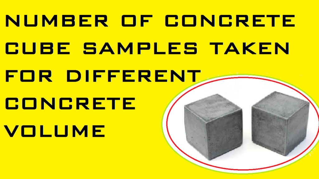 Concrete Cube Samples Taken for Different Volume
