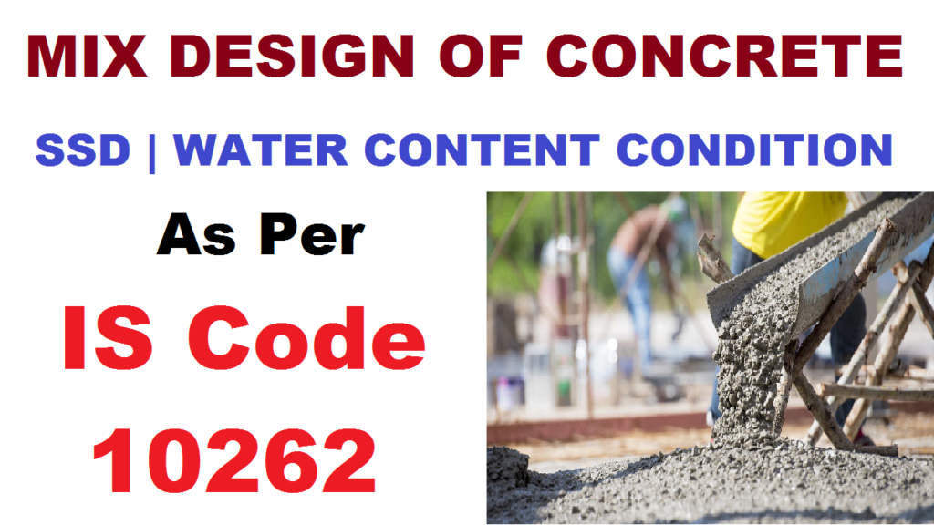 Mix Design Of Concrete As Per IS 10262