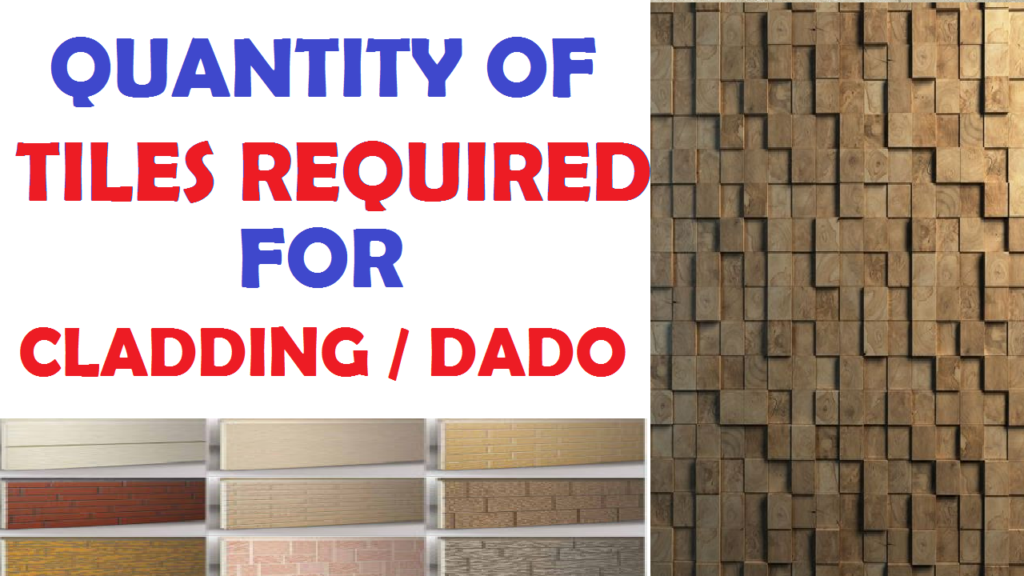 How to Calculate Quantity Of Tiles For Wall & Cladding