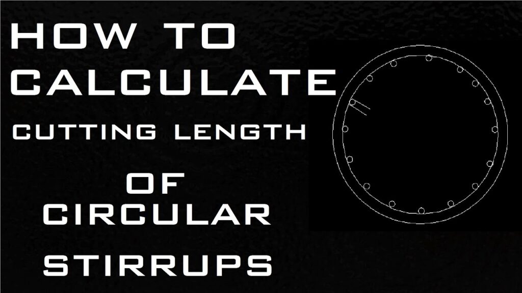 Cutting Length of Circular Stirrups