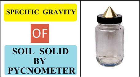 Specific Gravity of Soil Soild by Pycnometer