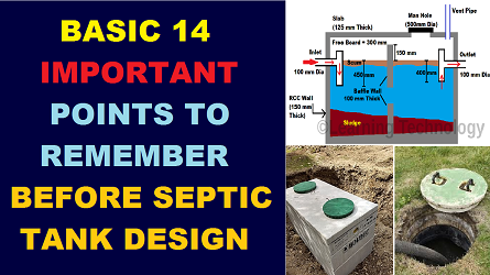 Basic Important points to remember before Septic Tank design