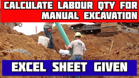 How to Calculate Number of Labour Required for Manual Excavation | CPWD Lecture | Excel Sheet Given