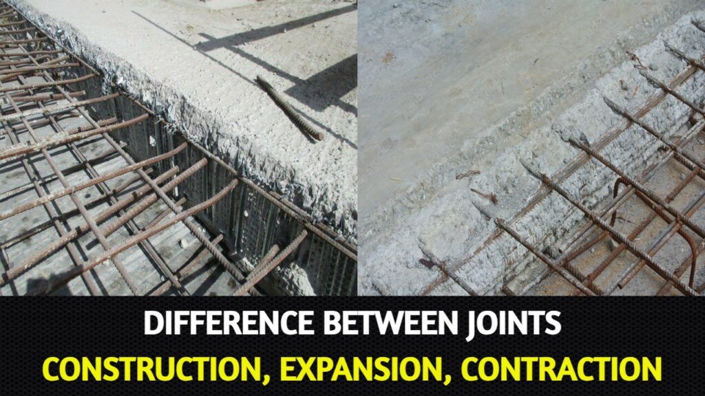 construction joints, expansion joints, contraction joints